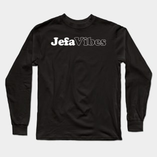 Jefa Vibes Long Sleeve T-Shirt
